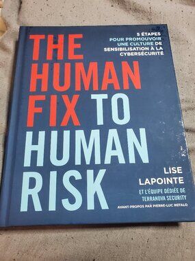 The Human Fix to Human Risk: 5 étapes pour promouvoir une culture de sensibilisa
